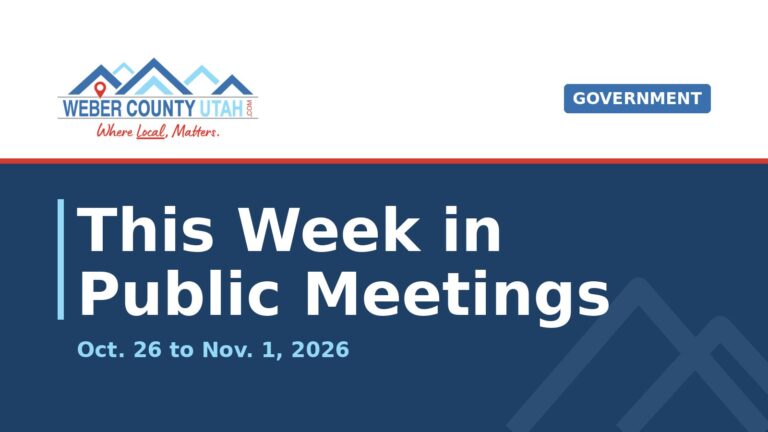 WeberCountyUtah.com title card reading This Week in Public Meetings, Oct. 26 to Nov. 1, 2026